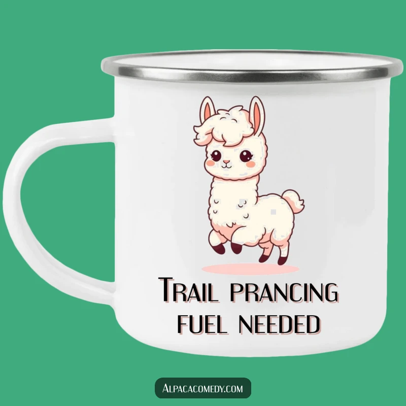 Funny Kawaii Alpaca Camping Mug - Fluffy Mane Prance, Outdoor Humorous Gift