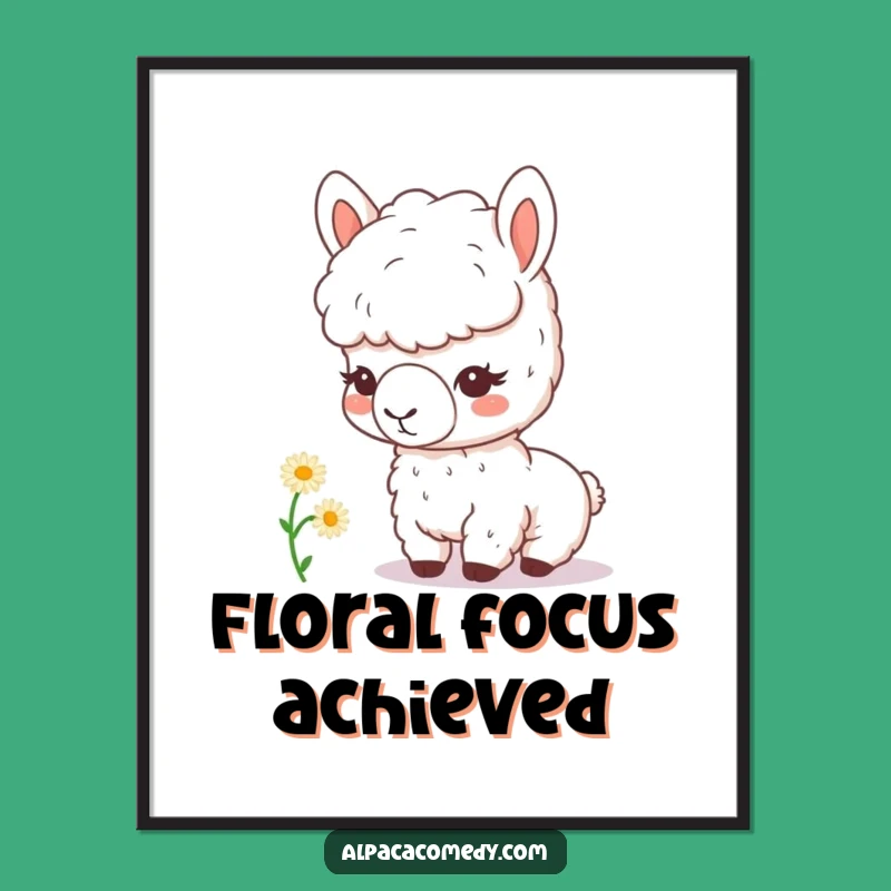 Funny Kawaii Alpaca Daisy Poster - Adorable & Humorous Wall Art