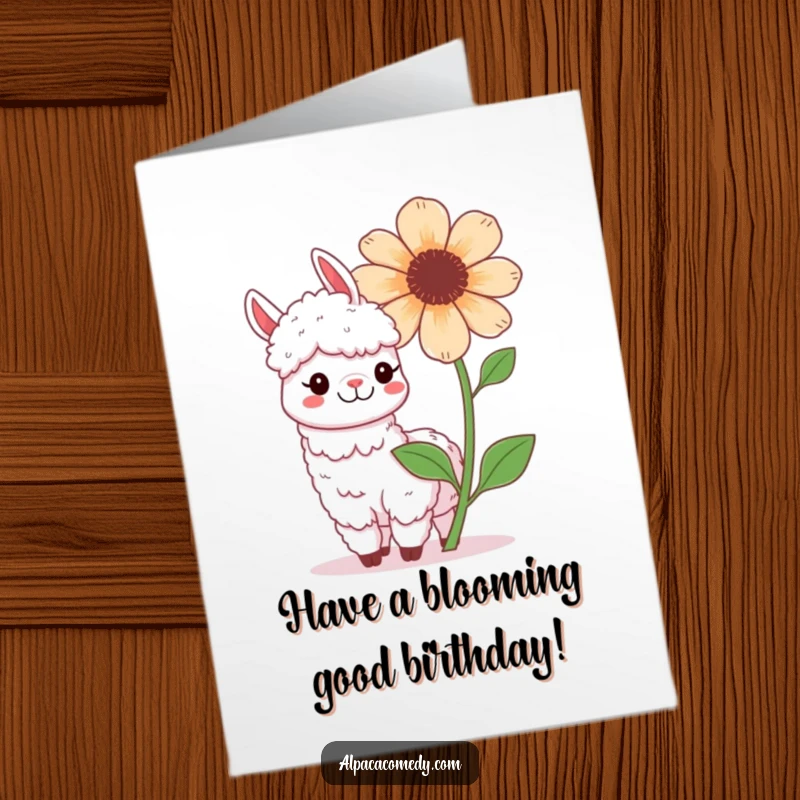 Funny Free Printable Birthday Card: A grinning kawaii alpaca poses playfully next to a giant, vibrant blooming flower.